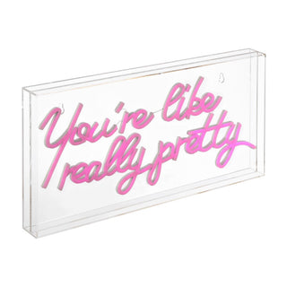 You're Like Really Pretty Contemporary Glam Acrylic Box USB Operated LED Neon Light - JONATHAN Y