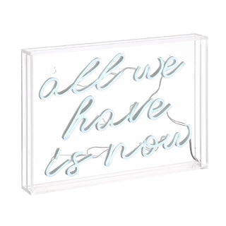 All We Have Is Now Contemporary Glam Acrylic Box USB Operated LED Neon Light - JONATHAN Y